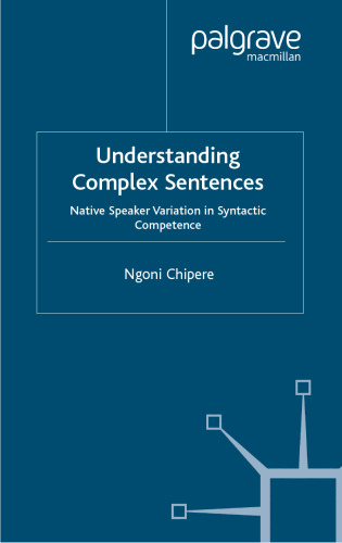 Understanding Complex Sentences: Native Speaker Variation in Syntactic Competence
