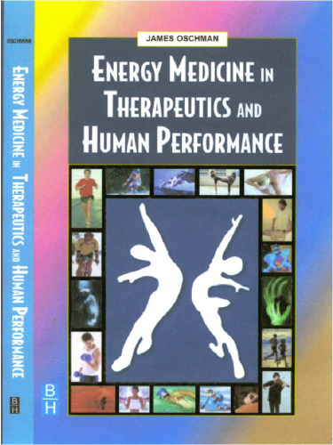 Energy Medicine in Therapeutics and Human Performance