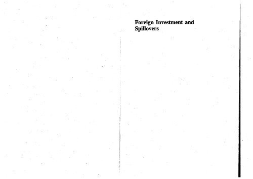Foreign Investment and Spillovers