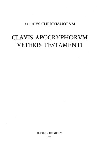 Clavis apocryphorum Veteris Testamenti (Corpus Christianorum)