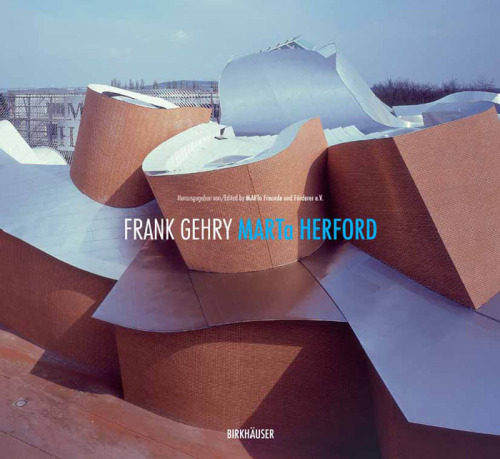 Frank Gehry MARTa Herford (German and English Edition)