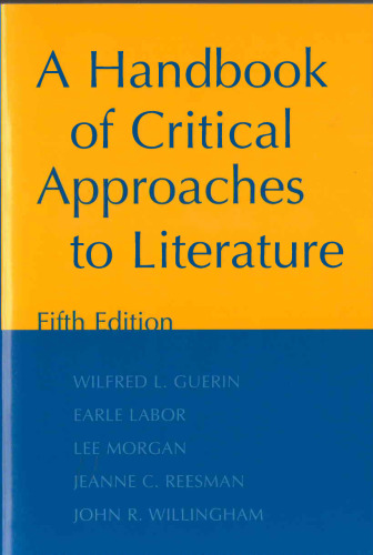 A Handbook of Critical Approaches to Literature