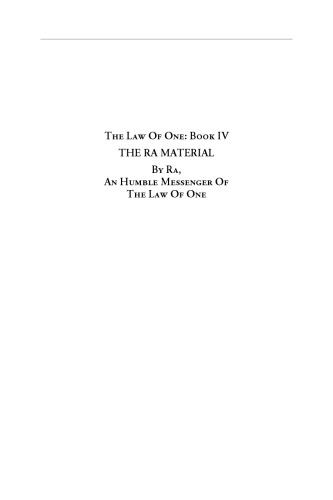 The Law of One - Book IV- By RA an Humble Messenger