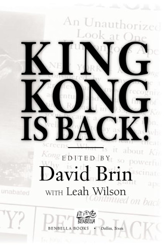 King Kong Is Back!: An Unauthorized Look at One Humongous Ape!