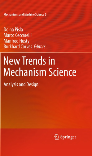 New Trends in Mechanism Science: Analysis and Design