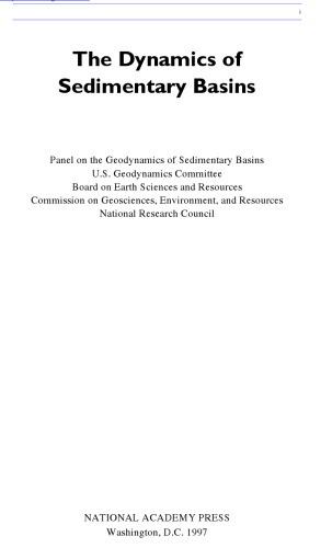 The Dynamics of Sedimentary Basins (Special Report)