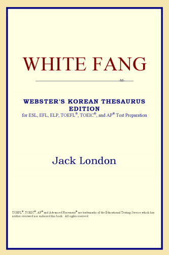 White Fang (Webster's Korean Thesaurus Edition)