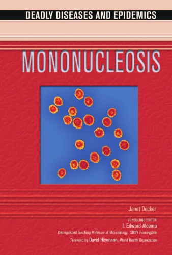 Mononucleosis (Deadly Diseases and Epidemics)