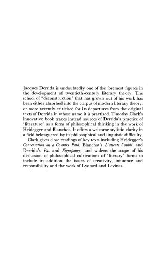 Derrida, Heidegger, Blanchot: Sources of Derrida's Notion and Practice of Literature