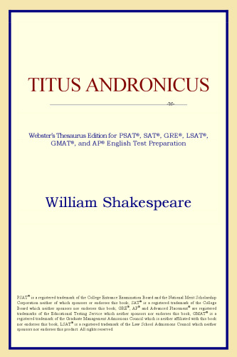 Titus Andronicus (Webster's Thesaurus Edition)