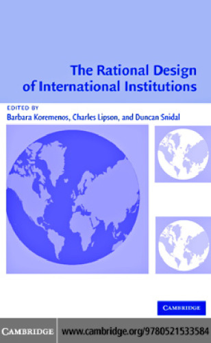 The Rational Design of International Institutions (International Organization)