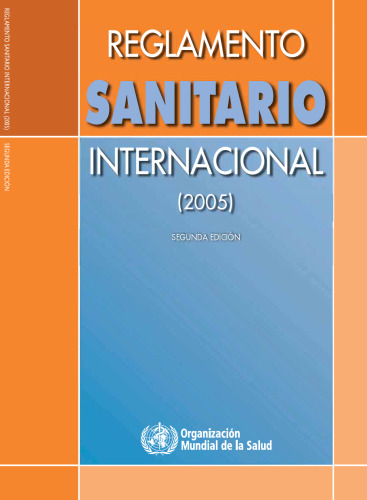 Reglamento sanitario internacional, 2ª edición (2005)