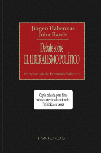 Debate Sobre El Liberalismo Político