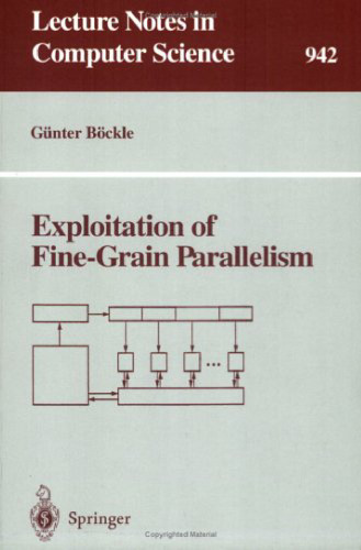 Exploitation of Fine-Grain Parallelism
