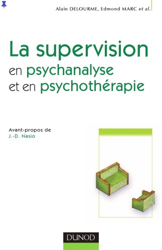 La supervision en psychanalyse et en psychothérapie