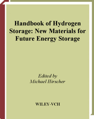 Handbook of Hydrogen Storage: New Materials for Future Energy Storage