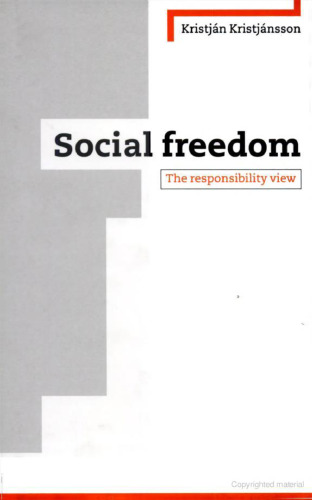 Social Freedom: The Responsibility View