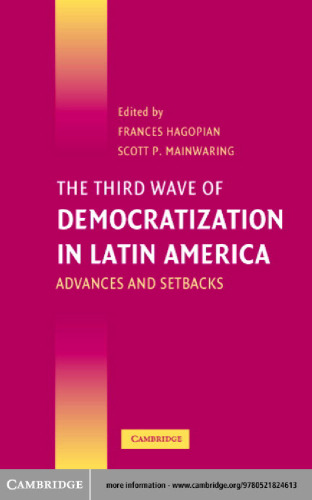 The Third Wave of Democratization in Latin America: Advances and Setbacks