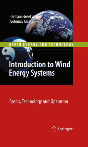 Introduction to Wind Energy Systems: Basics, Technology and Operation
