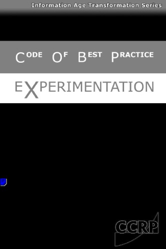 Code of Best Practice for Experimentation (CCRP Publication Series)