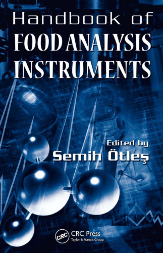 Handbook of Food Analysis Instruments