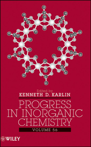 Progress in Inorganic Chemistry (Volume 56)