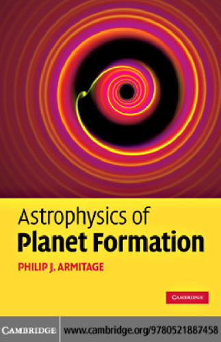 Astrophysics of Planet Formation