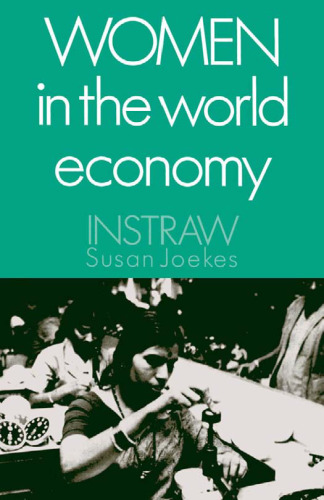 Women in the World Economy: An INSTRAW Study