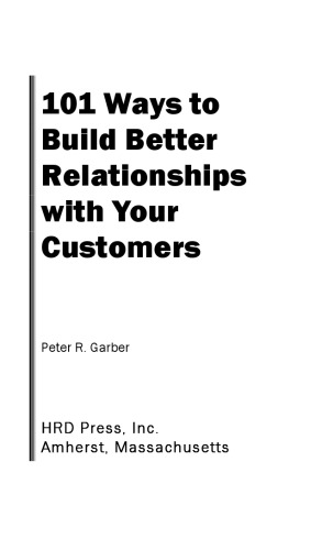 101 Ways to Build Customer Relationships