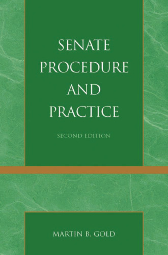 Senate Procedure and Practice (Senate Procedure & Practice)