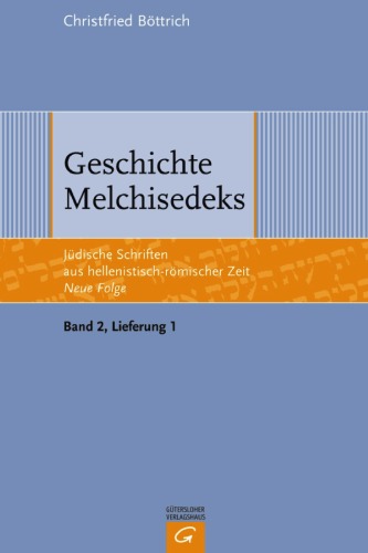 Geschichte Melchisedeks