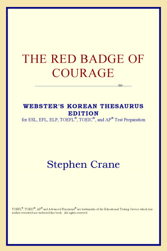 The Red Badge of Courage (Webster's Korean Thesaurus Edition)
