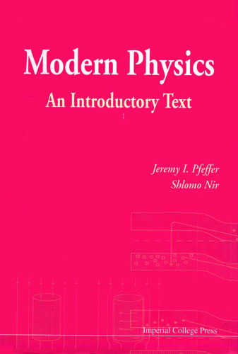 Modern Physics: An Introductory Text