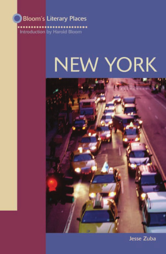 New York (Bloom's Literary Places)
