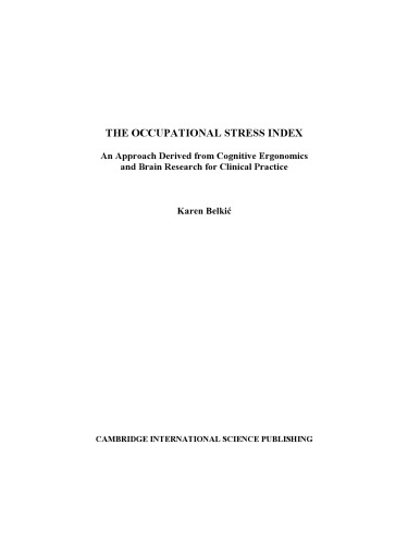 The Occupational Stress Index: An Approach Derived from Cognitive Ergonomics and Brain Research for Clinical Practice