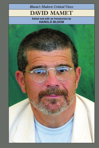 David Mamet (Bloom's Modern Critical Views)