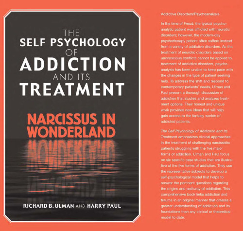 The Self Psychology of Addiction and its Treatment: Narcissus in Wonderland