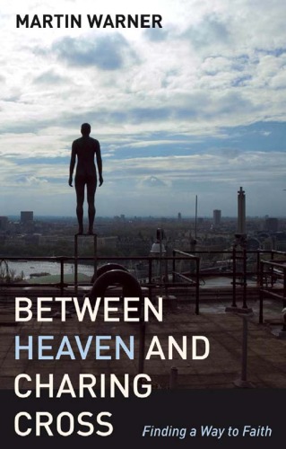 Between Heaven and Charing Cross