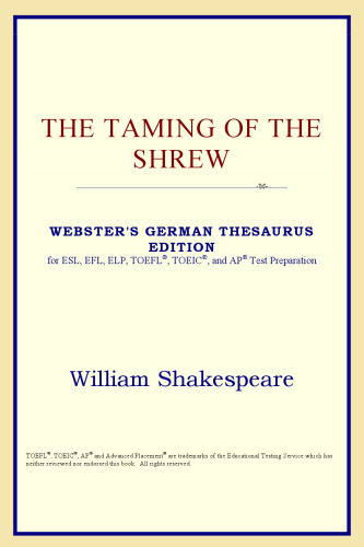 The Taming of the Shrew (Webster's German Thesaurus Edition)