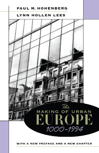The Making of Urban Europe, 1000-1994