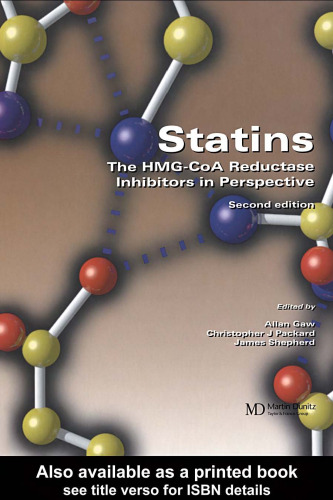 Statins: The HMG CoA Reductase Inhibitors in Perspective