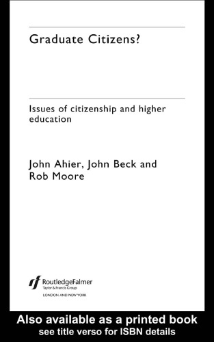 Graduate Citizens?: Issues of Citizenship and Higher Education