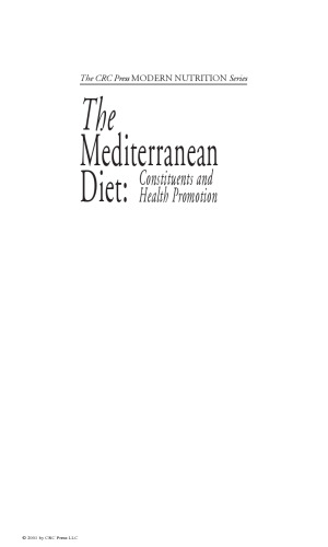 The Mediterranean Diet: Constituents and Health Promotion