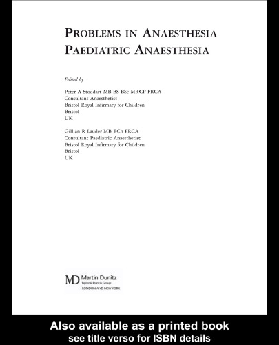 Paediatric Anaesthesia (Problems in Anaesthesia)