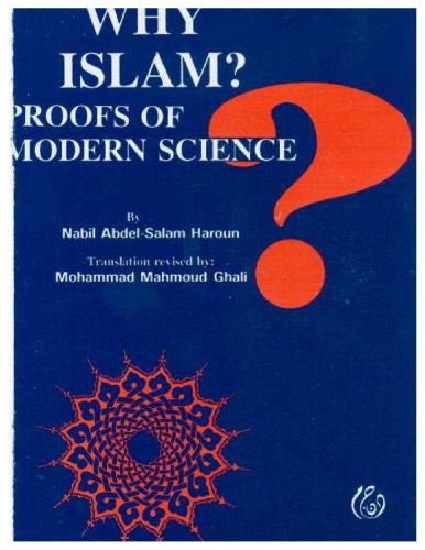 Why Islam? Proofs of Modern Science