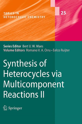 Synthesis of Heterocycles via Multicomponent Reactions II