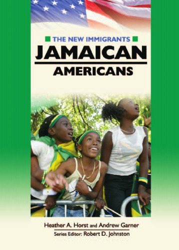 Jamaican Americans (The New Immigrants)