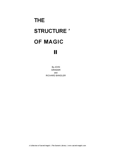 The Structure of Magic: A Book About Communication and Change (Book 2)