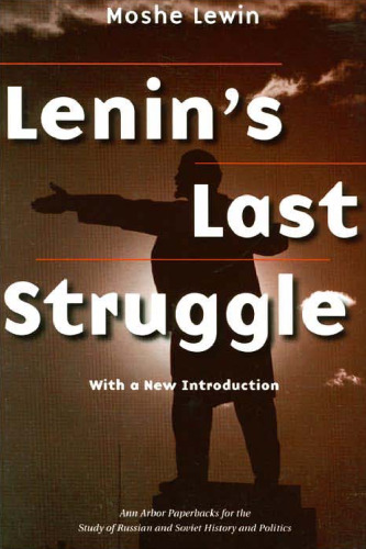 Lenin's Last Struggle
