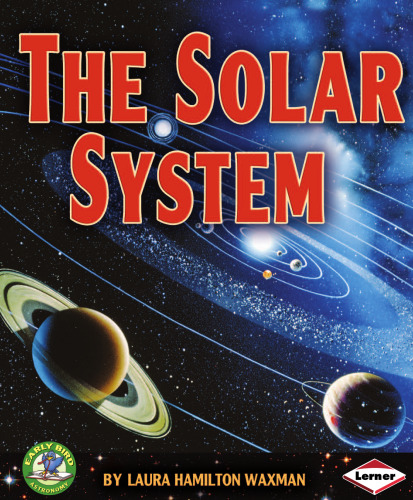 The Solar System (Early Bird Astronomy)